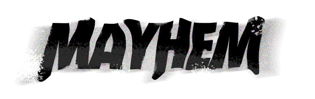 Mayhem-2